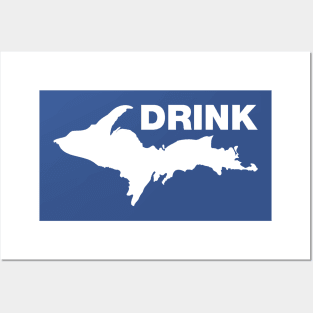 Drink Up Michigan Posters and Art